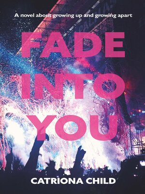 cover image of Fade Into You